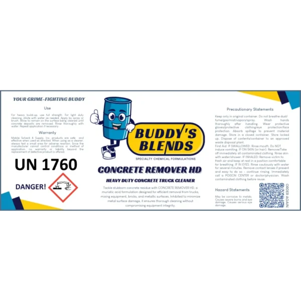 Buddy's Blends Concrete Remover HD Heavy Duty Concrete Truck Cleaner label